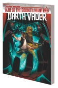 Cover-Bild zum Titel 'STAR WARS: DARTH VADER BY GREG PAK VOL. 3 - WAR OF THE BOUNTY HUNTERS' von 'Greg Pak'