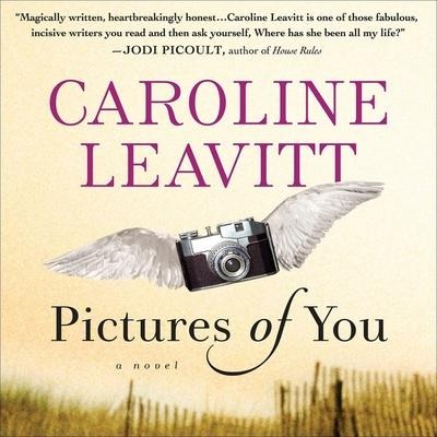 Pictures of You Lib/E - Caroline Leavitt