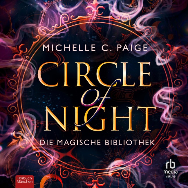 Circle of Night - Die magische Bibliothek - Michelle C. Paige