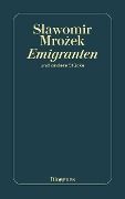 Cover-Bild zum Titel 'Emigranten' von 'Slawomir Mrozek'