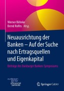 Cover-Bild zum Titel 'Neuausrichtung der Banken - Auf der Suche nach Ertragsquellen und Eigenkapital' von ''
