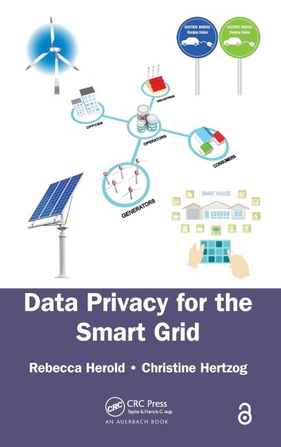 Data Privacy for the Smart Grid - Rebecca Herold, Christine Hertzog