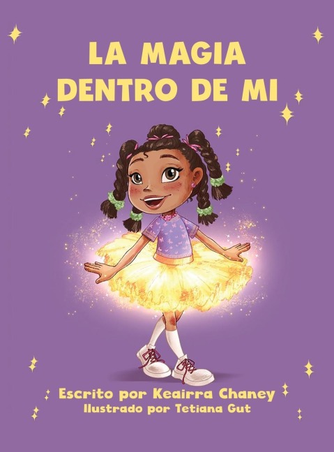 La Magia Dentro De Mi - Keairra Chaney