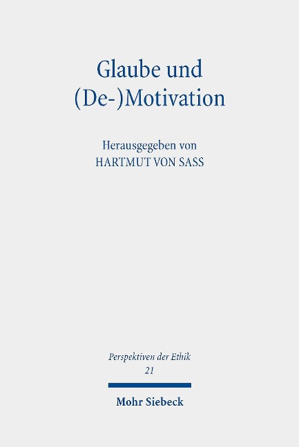 Glaube und (De-)Motivation - 