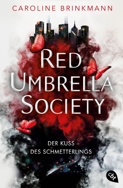 Red Umbrella Society - Der Kuss des Schmetterlings - Caroline Brinkmann