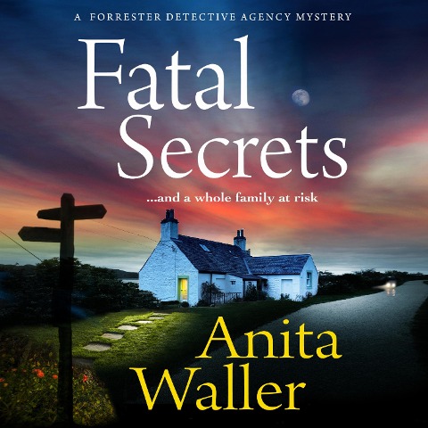 Fatal Secrets - Anita Waller