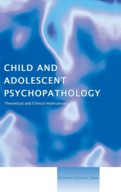 Child and Adolescent Psychopathology - 