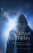 Cover-Bild zum Titel 'Karma Mastery' von 'Dan Desmarques'