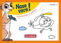 Cover-Bild zum Titel 'Nase vorn! - Deutsch 2. Schuljahr - Geschichten erzählen' von ''