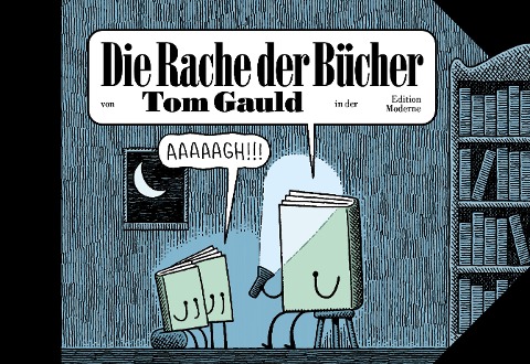 Die Rache der Bücher - Tom Gauld