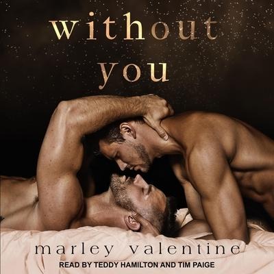 Without You Lib/E - Marley Valentine