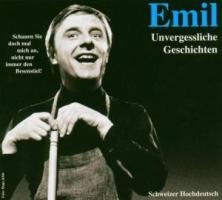 Emil-Unvergessliche Geschichten ( - Emil Steinberger