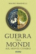 Cover-Bild zum Titel 'Guerra tra mondi sul Monte Conero' von 'Mauro Marinelli'