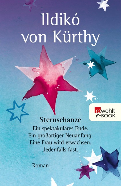 Sternschanze - Ildikó von Kürthy