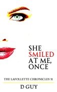 Cover-Bild zum Titel 'She Smiled At Me, Once' von 'D. Guy'