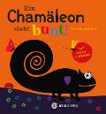 Cover-Bild zum Titel 'Ein Chamäleon sieht bunt!' von 'Anita Bijsterbosch'
