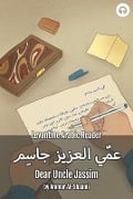 Dear Uncle Jassim: Levantine Arabic Reader (Syrian Arabic) - Ammar Al-Shaami, Matthew Aldrich