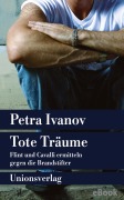Cover-Bild zum Titel 'Tote Träume' von 'Petra Ivanov'