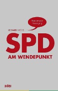 Cover-Bild zum Titel 'SPD am Wendepunkt' von 'Richard Stöss'