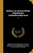 Cover-Bild zum Titel 'Bulletin van de Koninklijke Nederlandse Oudheidkundige Bond; v. 6-7' von ''