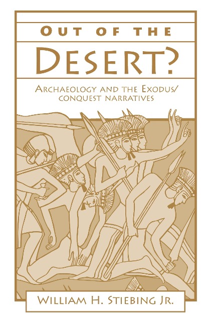 Out of the Desert - William H Stiebing