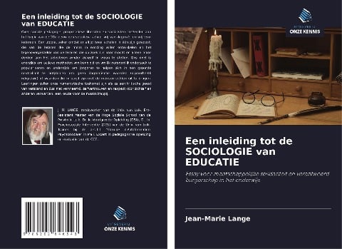 Een inleiding tot de SOCIOLOGIE van EDUCATIE - Jean-Marie Lange