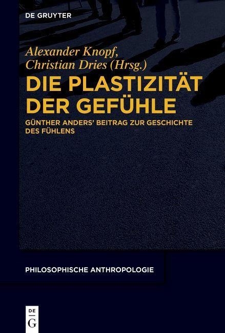 Die Plastizität der Gefühle - 