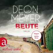 Cover-Bild zum Titel 'Beute' von 'Deon Meyer'