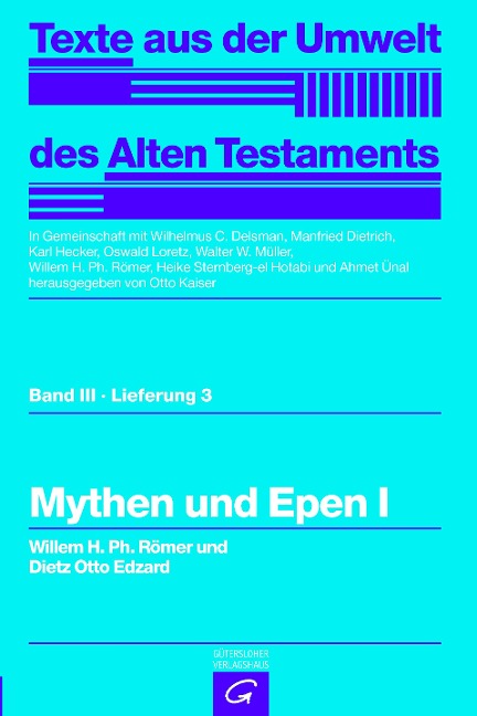 Mythen und Epen I - Dietz Otto Edzard, Willem H. Ph. Römer