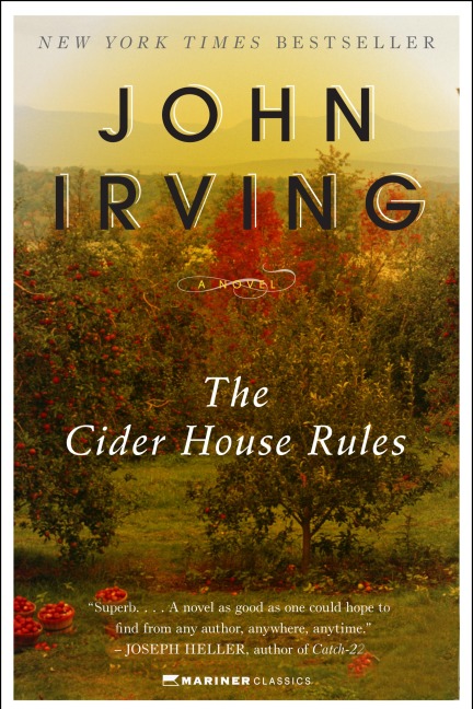 The Cider House Rules - John Irving