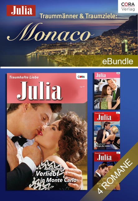 Traummänner & Traumziele: Monaco - Chantelle Shaw, Abby Green, Jacqueline Baird, Elizabeth Power