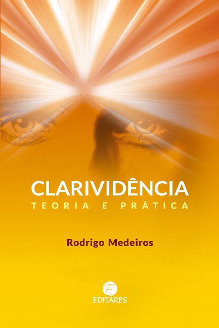 Clarividência - Rodrigo Medeiros