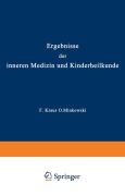 Cover-Bild zum Titel 'Ergebnisse der inneren Medizin und Kinderheilkunde' von 'L. Langstein, Th. Brugsch, A. Schittenhelm, Erich Meyer'