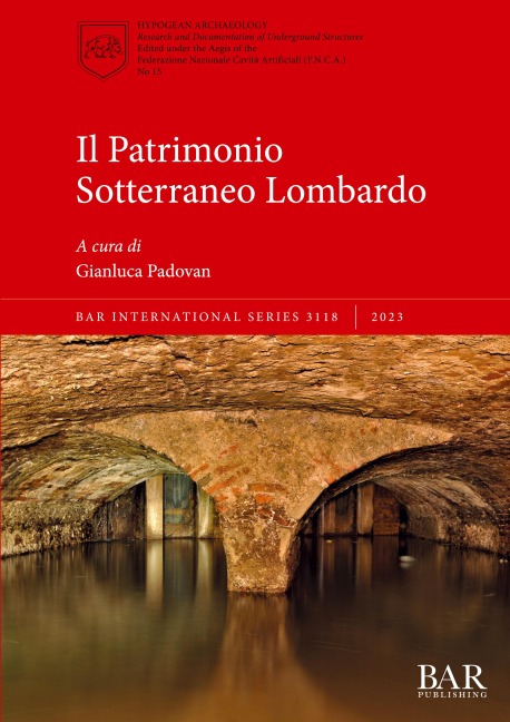 Il Patrimonio Sotterraneo Lombardo - 
