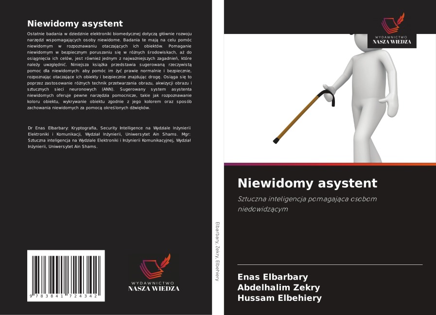Niewidomy asystent - Enas Elbarbary, Abdelhalim Zekry, Hussam Elbehiery