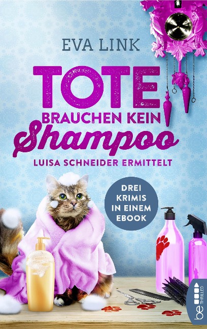 Tote brauchen kein Shampoo - Eva Link