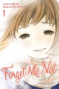 Cover-Bild zum Titel 'Forget Me Not, Volume 1' von 'Nao Emoto'