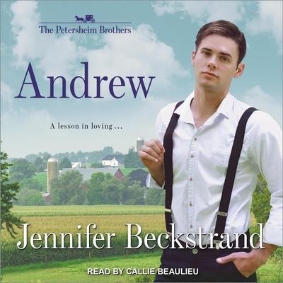 Andrew - Jennifer Beckstrand