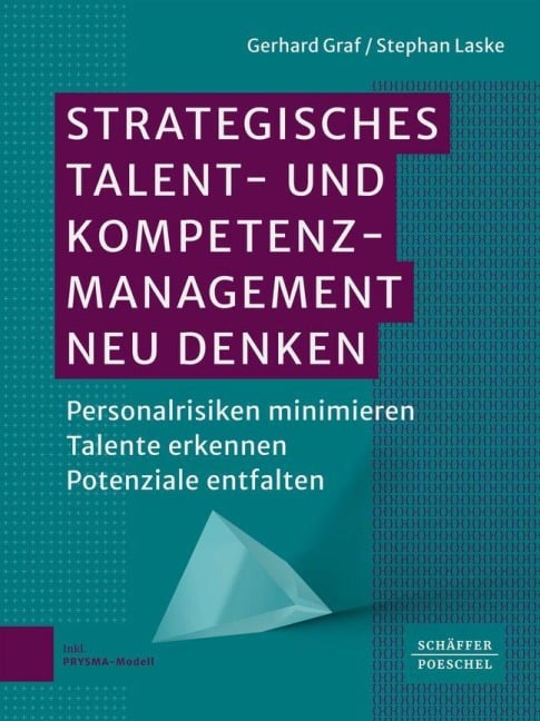 Strategisches Talent- und Kompetenzmanagement neu denken - Gerhard Graf, Stephan Laske