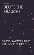 Deutsche Bräuche - Paul M.