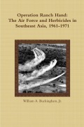 Cover-Bild zum Titel 'Operation Ranch Hand' von 'Jr. William A. Buckingham'