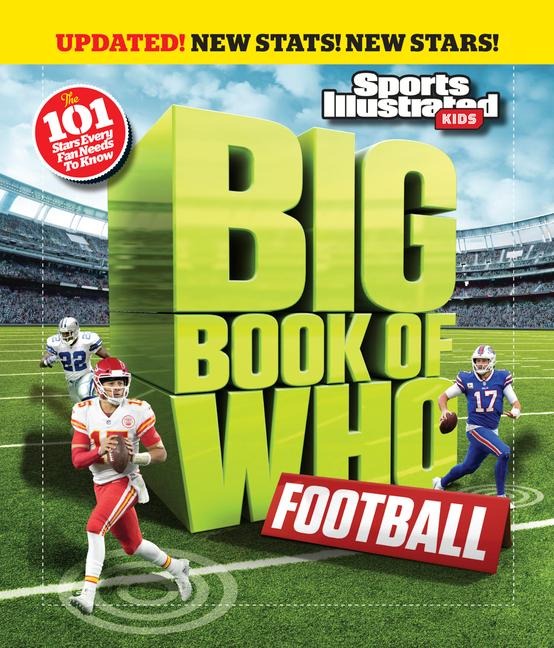 Big Book of Who Football - Sports Illustrated Kids