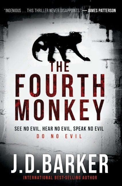 The Fourth Monkey - J D Barker