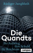 Die Quandts - Jungbluth Rüdiger