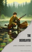 Cover-Bild zum Titel 'The Deerslayer' von 'James Fenimore Cooper'