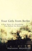 Cover-Bild zum Titel 'Four Girls from Berlin' von 'Marianne Meyerhoff'