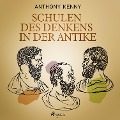 Cover-Bild zum Titel 'Schulen des Denkens in der Antike' von 'Anthony Kenny'