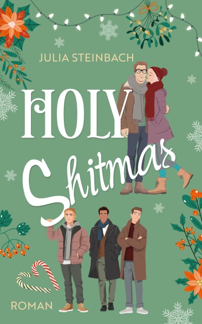 Holy Shitmas - Julia Steinbach