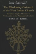 Cover-Bild zum Titel 'The Missionary Outreach of the West Indian Church' von 'Horace O. Russell'