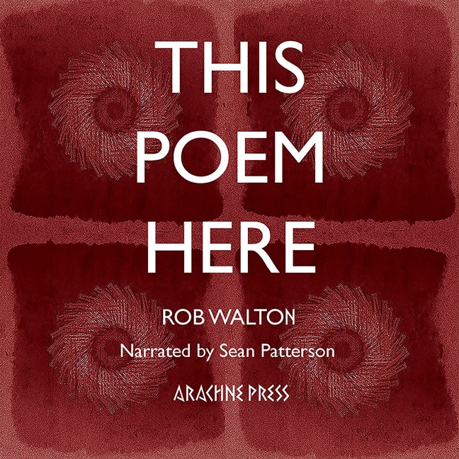This Poem Here - Rob Walton